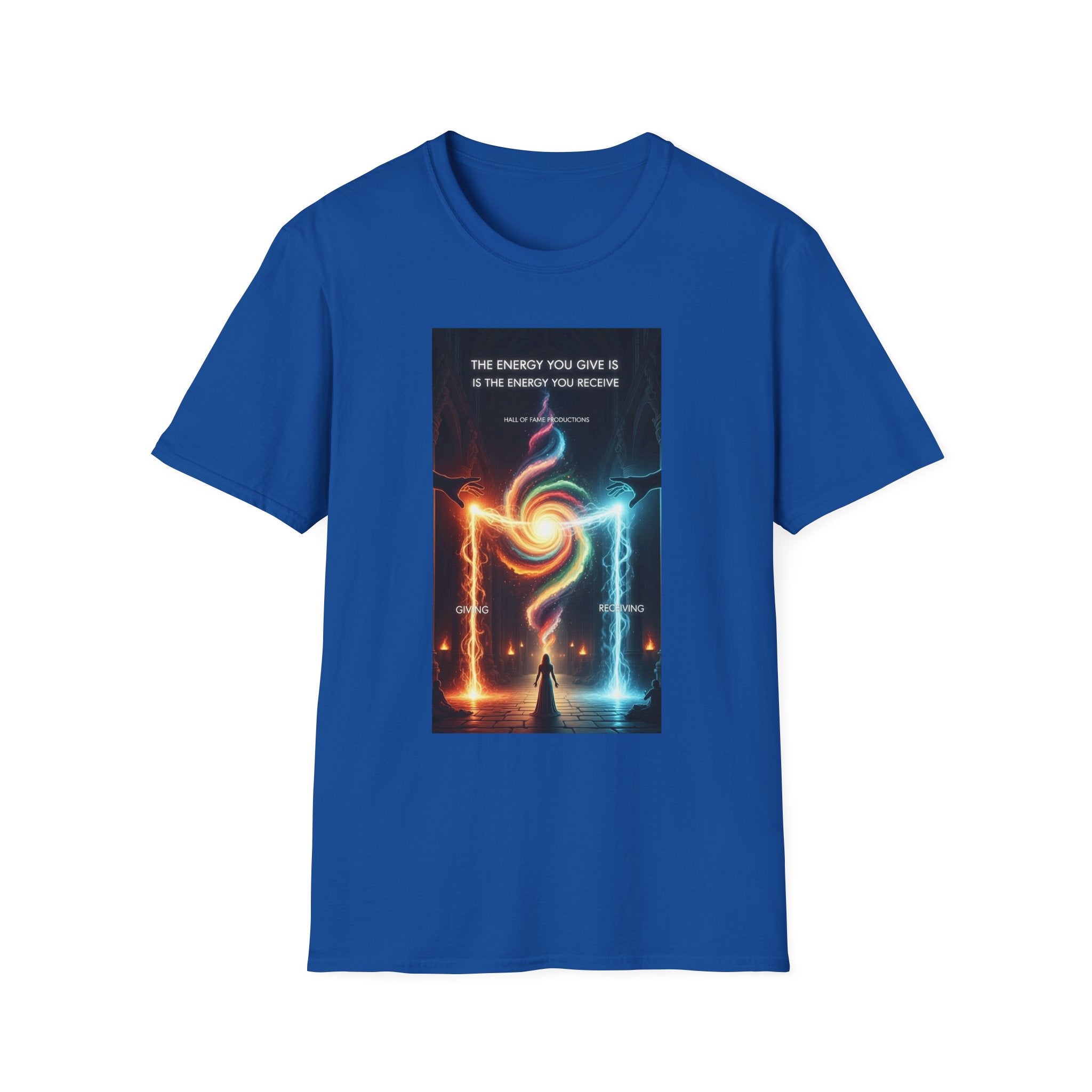 T-Shirt — "The Energy You Give Is The Energy You Receive" Mystic Fire & Ice Design