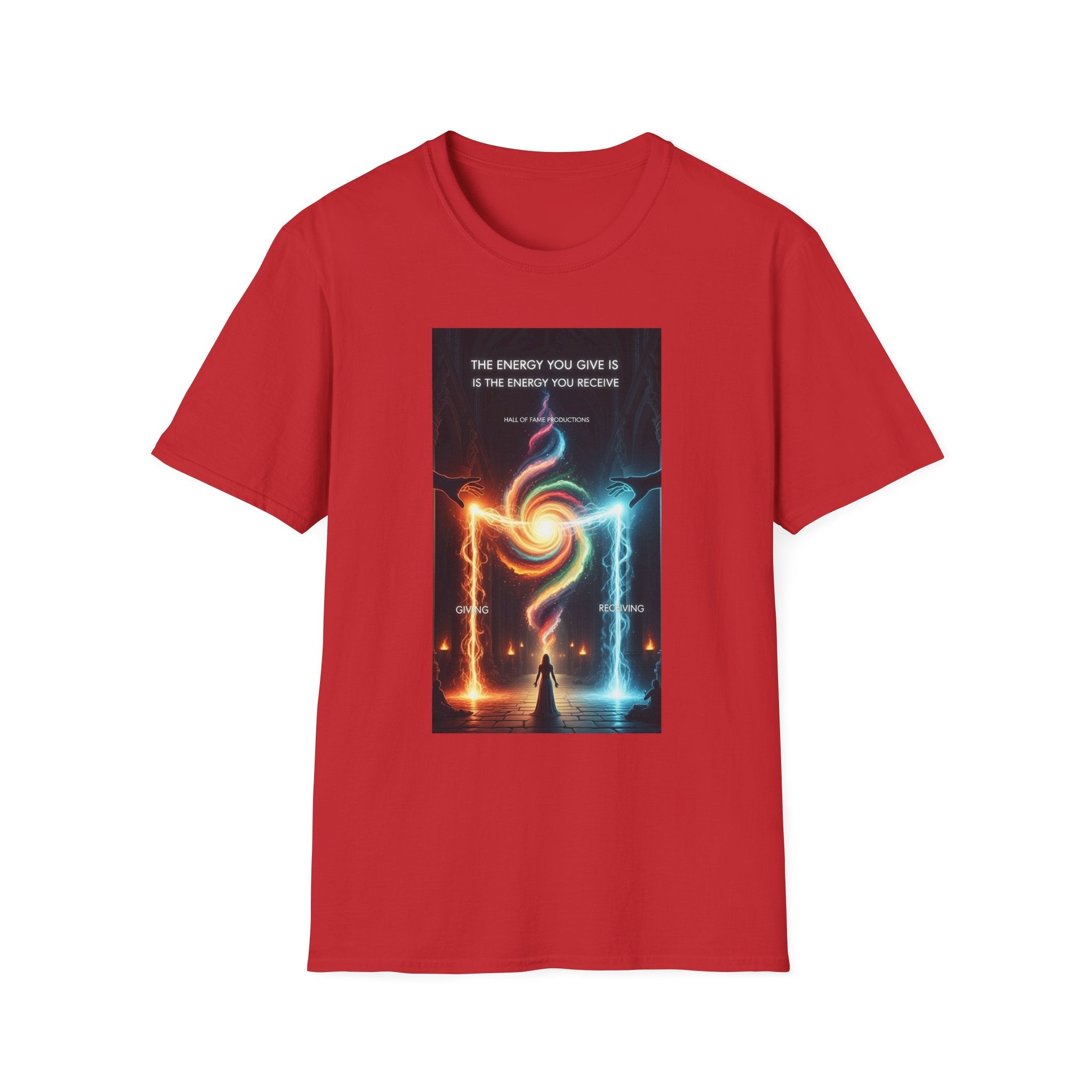 T-Shirt — "The Energy You Give Is The Energy You Receive" Mystic Fire & Ice Design