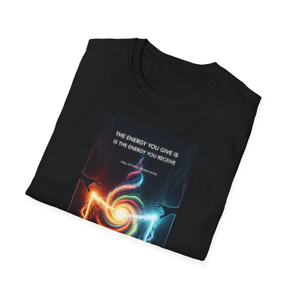 T-Shirt — "The Energy You Give Is The Energy You Receive" Mystic Fire & Ice Design